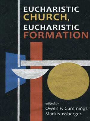 cover image of Eucharistic Church, Eucharistic Formation